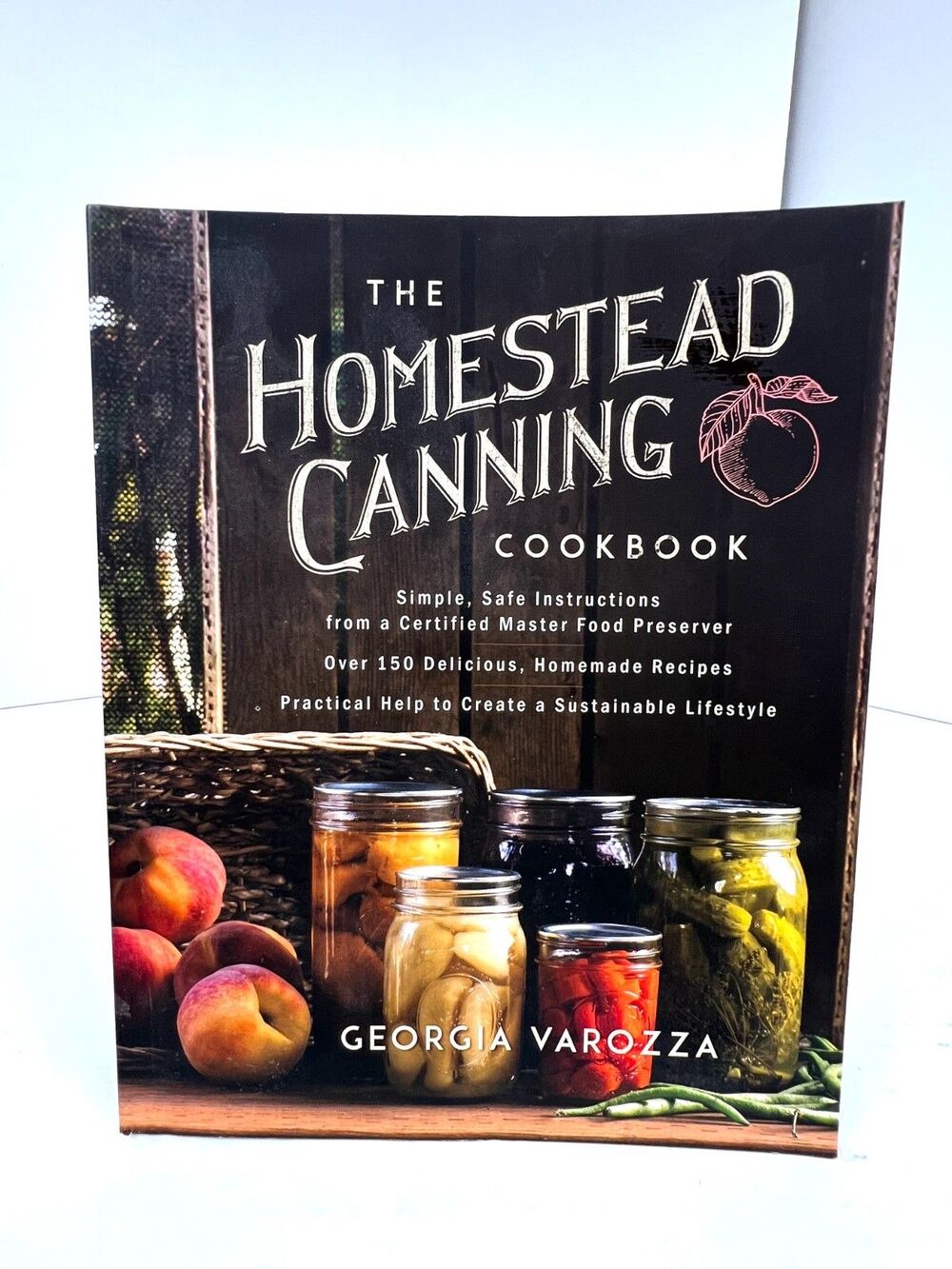 The Homestead Canning Cookbook Preserving Cooking Off Grid Permaculture Farming